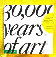 30,000 years of art : the story of human creativity across time and space