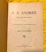 S.A. Andr&eacute;e - Hans lif och person. En skildring af v&aring;r store Nordpolsfarare