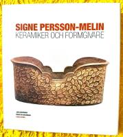 Signe Persson-Melin Keramiker och Formgivare