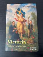Victoria och revolutionen - en utopi