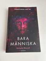 Bara m&auml;nniska