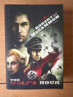 The Wolf&rsquo;s Hour