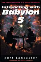 Interacting with Babylon 5