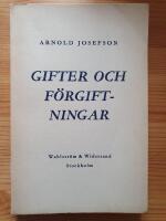 Gifter och f&ouml;rgiftningar