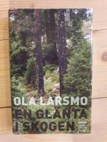 En gl&auml;nta i skogen