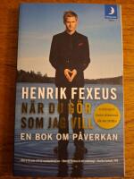 N&auml;r du g&ouml;r som jag vill : en bok om p&aring;verkan