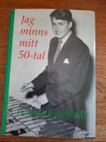 Jag minns mitt 50-tal