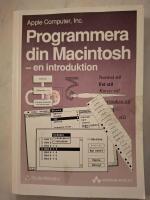 Programmera din Macintosh : en introduktion