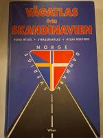V&auml;gatlas &ouml;ver Skandinavien [Kartografiskt material] [Road atlas] = [Strassenatlas] = [Atlas routi&egrave;re] : Sverige, Norge, Danmark