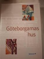G&ouml;teborgarnas hus : Higabgruppen 1966-1996