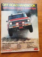 OFF ROAD HANDBOOK with back country travel tips