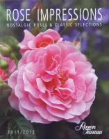 Rose impressions : nostalgic roses & classic selection 2011/2012