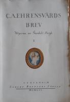 C. A. Ehrensv&auml;rds brev I - II