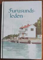 Furusundsleden  -   Sk&auml;rg&aring;rdsstiftelsens &aring;rsbok  1997