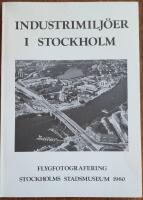 Industrimilj&ouml;er i Stockholm