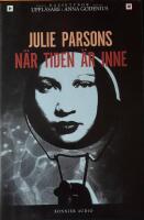 N&auml;r tiden &auml;r inne [Ljudupptagning]