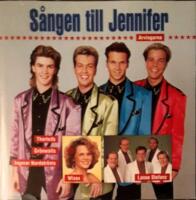 Various: S&aring;ngen till Jennifer