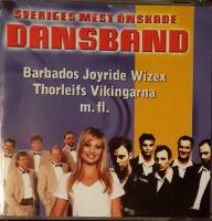 Sveriges mest &ouml;nskade dansband