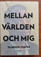 Mellan v&auml;rlden och mig