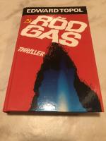 R&ouml;d gas : [thriller]