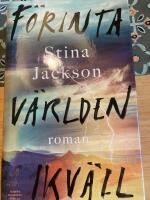 F&ouml;rinta v&auml;rlden ikv&auml;ll