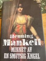 Minnet av en smutsig &auml;ngel