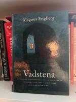 Vadstena : om m&auml;nniskor och milj&ouml;er i en liten stad vid en stor sj&ouml; : tales