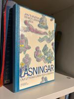 L&auml;sningar : om litteraturen och l&auml;saren