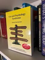 Gut and psychology syndrome : natural treatment for autism, dyspraxia, A.D.D., dyslexia, A.D.H.D., depression, schizophrenia