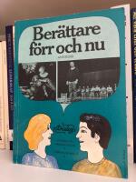 Ber&auml;ttare f&ouml;rr och nu - svenska f&ouml;r gymnasieskolan