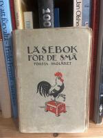 L&auml;sebok f&ouml;r de sm&aring; - F&ouml;rsta skol&aring;ret
