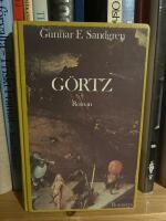G&ouml;rtz : [roman]
