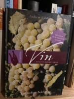 En handbok vin : vinet och druvorna