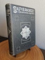 Silvferkorset eller Timmermannen fr&aring;n Nazareth