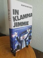 In klampar Jimmie : Sverigedemokraternas entr&eacute; i politiken