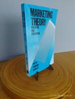 Marketing Theory: Evolution and Evaluation