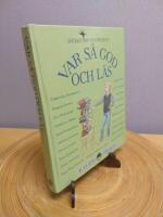 Var s&aring; god och l&auml;s : en antologi med texter av Barnboksakademins f&ouml;rfattare