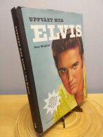 Uppv&auml;xt med Elvis