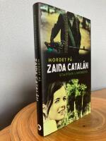 Mordet p&aring; Zaida Catalan