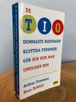 De tio dummaste misstagen klyftiga personer g&ouml;r