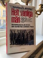 Helt vanliga m&auml;n : reservpolisbataljon 101 och den slutliga l&ouml;sningen i Polen