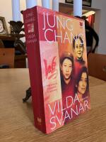 Vilda svanar : tre d&ouml;ttrar av Kina