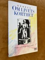 Om livets korthet : om livslycka - om sj&auml;lens ro - valda brev