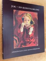 JLK : en konstsamling