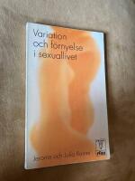 Variation och f&ouml;rnyelse i sexuallivet