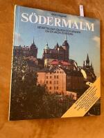 S&ouml;dermalm : [ber&auml;ttelser, bilder och s&aring;nger om en sk&ouml;n stadsdel]