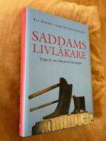 Saddams livl&auml;kare : Tjugo &aring;r som diktatorns f&ouml;rtrogne