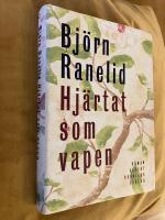 Hj&auml;rtat som vapen