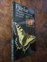 Fj&auml;rilar - naturguide i f&auml;rg om fj&auml;rilarnas utseende, utveckling, levnadss&auml;tt och beteenden
