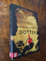 Alkemistens dotter - slutet p&aring; universum : roman